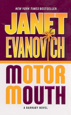 Motor Mouth: Un roman Barnaby - Motor Mouth: A Barnaby Novel