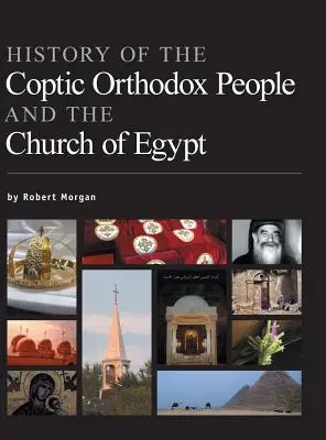 Istoria poporului copt ortodox și a Bisericii din Egipt - History of the Coptic Orthodox People and the Church of Egypt