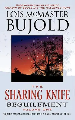 The Sharing Knife Volumul unu: Beguilement - The Sharing Knife Volume One: Beguilement