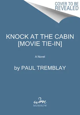 Cabana de la capătul lumii [Film Tie-In] - The Cabin at the End of the World [Movie Tie-In]