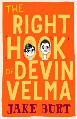 Cârligul drept al lui Devin Velma - The Right Hook of Devin Velma