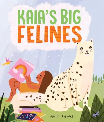 Felinele mari ale Kaiei - Kaia's Big Felines