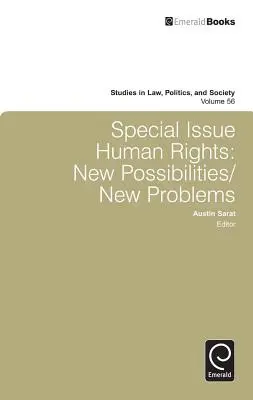 Ediție specială: Drepturile omului: Posibilități noi/probleme noi - Special Issue: Human Rights: New Possibilities/New Problems