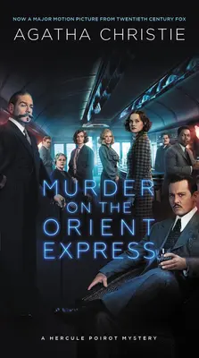 Crimă în Orient Express: Un mister Hercule Poirot - Murder on the Orient Express: A Hercule Poirot Mystery