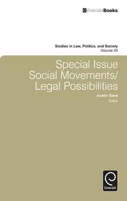 Ediție specială: Mișcări sociale/posibilități juridice - Special Issue: Social Movements/Legal Possibilities