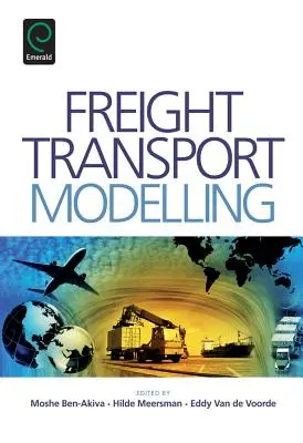 Modelarea transportului de marfă - Freight Transport Modelling