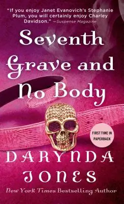 Al șaptelea mormânt și niciun cadavru - Seventh Grave and No Body