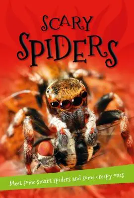 Totul despre... Păianjeni înfricoșători - It's All About... Scary Spiders
