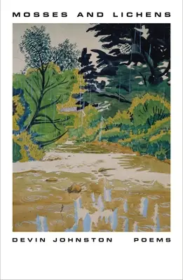 Mușchi și licheni: Poezii - Mosses and Lichens: Poems