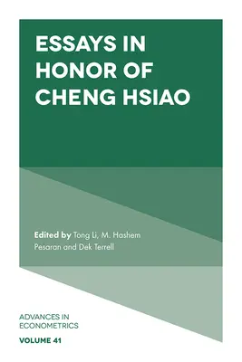 Eseuri în onoarea lui Cheng Hsiao - Essays in Honor of Cheng Hsiao