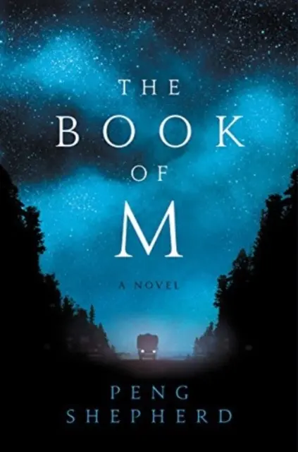 Cartea lui M - Un roman - Book of M - A Novel