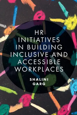 Inițiative de resurse umane în crearea unor locuri de muncă incluzive și accesibile - HR Initiatives in Building Inclusive and Accessible Workplaces