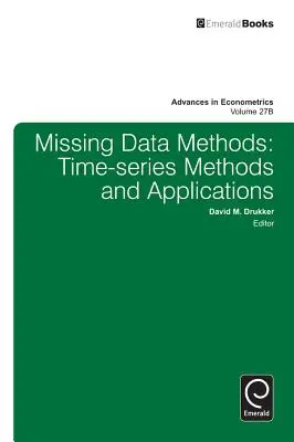 Missing Data Methods: Metode și aplicații pentru serii cronologice - Missing Data Methods: Time-Series Methods and Applications