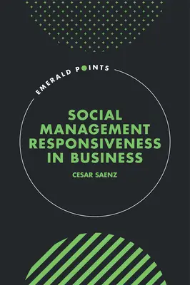 Responsivitatea managementului social în afaceri - Social Management Responsiveness in Business