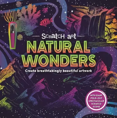 Minuni naturale: Carte de activități de artă pentru adulți cu zgârieturi - Natural Wonders: Adult Scratch Art Activity Book
