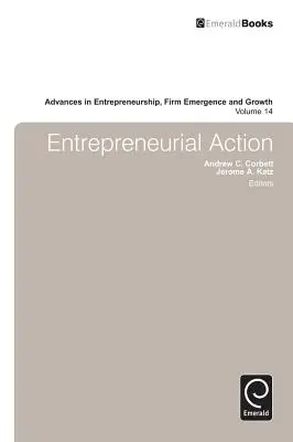 Acțiunea antreprenorială - Entrepreneurial Action
