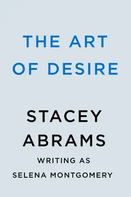 Arta dorinței - The Art of Desire