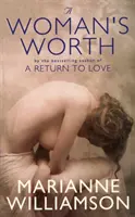 Valoarea femeii - Woman's Worth
