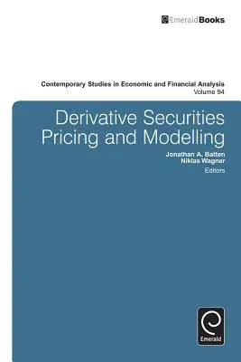 Prețul și modelarea instrumentelor financiare derivate - Derivative Securities Pricing and Modelling