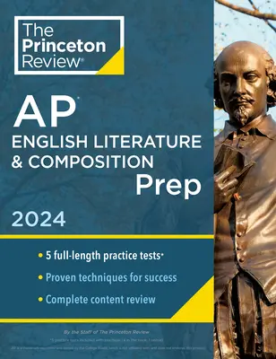 Princeton Review AP English Literature & Composition Prep, 24th Edition: 5 teste practice + revizuire completă a conținutului + strategii și tehnici - Princeton Review AP English Literature & Composition Prep, 24th Edition: 5 Practice Tests + Complete Content Review + Strategies & Techniques