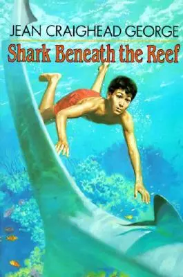Rechinul de sub recif - Shark Beneath the Reef