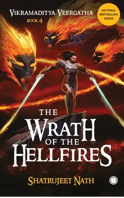 Vikramaditya Veergatha Cartea 4 - Furia focurilor infernale - Vikramaditya Veergatha Book 4 - The Wrath of the Hellfires