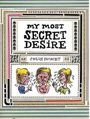 Cea mai secretă dorință a mea - My Most Secret Desire