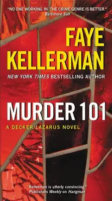 Crima 101: Un roman Decker/Lazarus - Murder 101: A Decker/Lazarus Novel