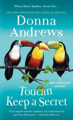 Toucan Keep a Secret: Un mister Meg Langslow - Toucan Keep a Secret: A Meg Langslow Mystery