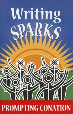 Scântei de scriere: Stimularea conotației - Writing Sparks: Prompting Conation