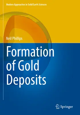 Formarea depozitelor de aur - Formation of Gold Deposits