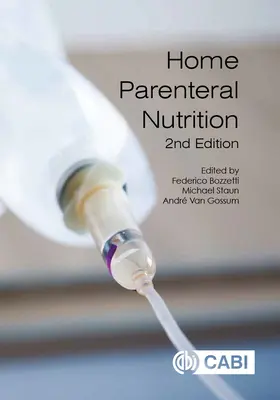 Nutriție parenterală la domiciliu - Home Parenteral Nutrition