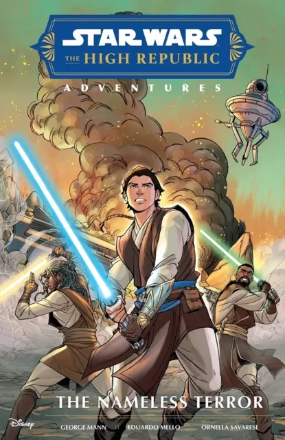 Star Wars Aventurile Înaltei Republici: Teroarea fără nume - Star Wars The High Republic Adventures: The Nameless Terror