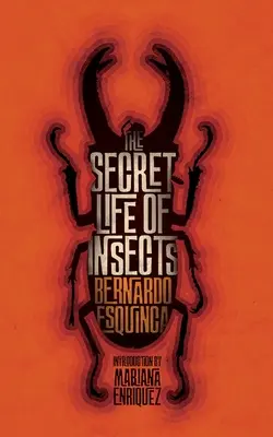 Viața secretă a insectelor și alte povestiri - The Secret Life of Insects and Other Stories