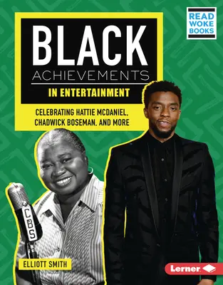 Realizările negrilor în divertisment: Celebrarea lui Hattie McDaniel, Chadwick Boseman și alții - Black Achievements in Entertainment: Celebrating Hattie McDaniel, Chadwick Boseman, and More