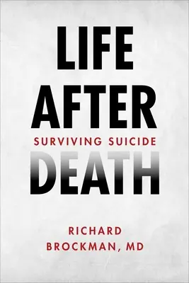 Viața după moarte: Supraviețuirea sinuciderii - Life After Death: Surviving Suicide