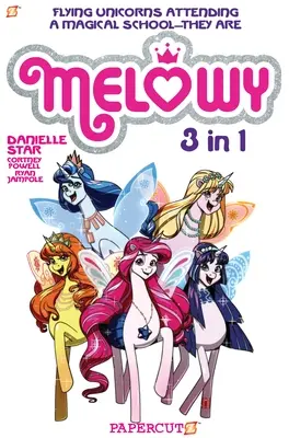 Melowy 3-In-1 #1: Colecționează Testul de magie, Clubul de modă al culorilor și Time to Fly - Melowy 3-In-1 #1: Collects the Test of Magic, the Fashion Club of Colors, and Time to Fly