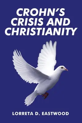 Criza Crohn și creștinismul - Crohn's Crisis and Christianity