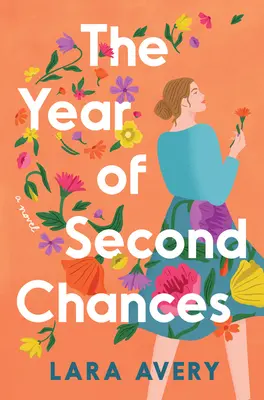 Anul celei de-a doua șanse - The Year of Second Chances