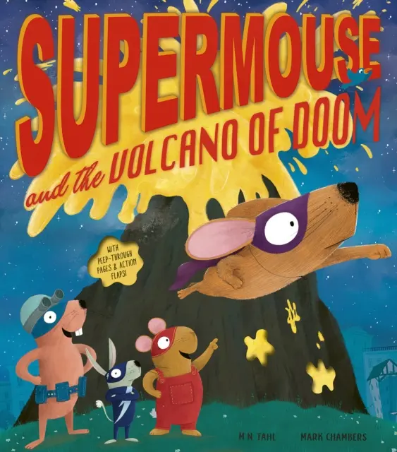 Supermouse și vulcanul fatalității - Supermouse and the Volcano of Doom