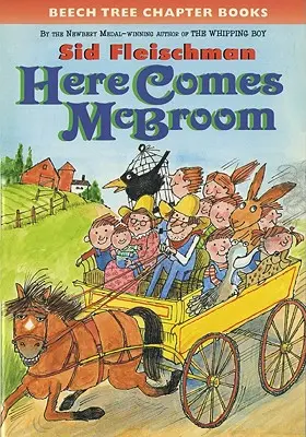 Vine McBroom!: Three More Tall Tales - Here Comes McBroom!: Three More Tall Tales