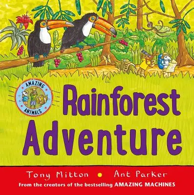 Aventură în pădurea tropicală - Rainforest Adventure