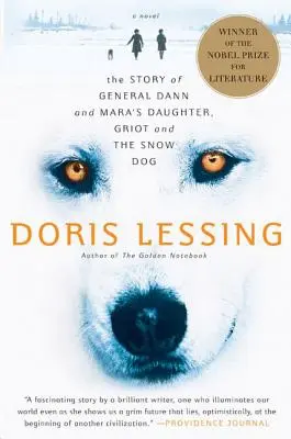 Povestea generalului Dann și a fiicei lui Mara, Griot și câinele de zăpadă - The Story of General Dann and Mara's Daughter, Griot and the Snow Dog