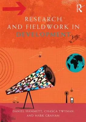 Cercetarea și munca de teren în domeniul dezvoltării - Research and Fieldwork in Development