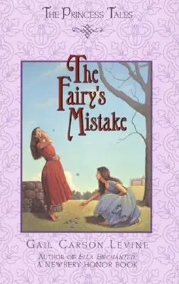 Greșeala zânei (The Fairy's Mistake) - The Fairy's Mistake