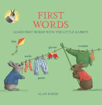 Primele cuvinte ale iepurașilor: Învață primele cuvinte cu iepurașii mici - Little Rabbits' First Words: Learn First Words with the Little Rabbits