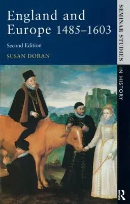 Anglia și Europa 1485-1603 - England and Europe 1485-1603