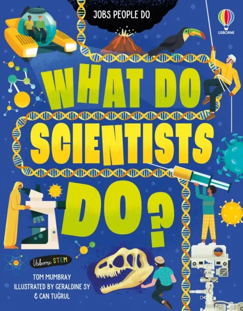 Ce fac oamenii de știință? - What Do Scientists Do?