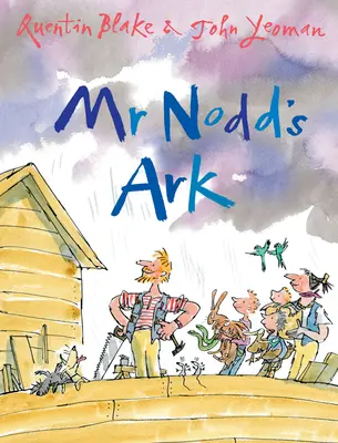 Arca domnului Nodd - Mr Nodd's Ark