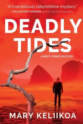 Deadly Tides: Un mister Misty Pines - Deadly Tides: A Misty Pines Mystery